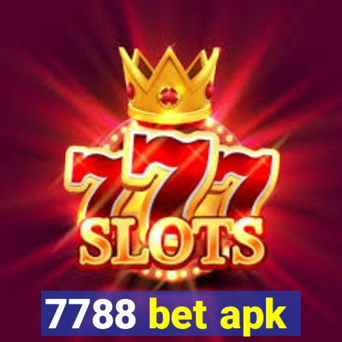 7788 bet apk